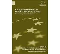 The Europeanization of National Political Parties by Thomas Poguntke Thomas Poguntke (Auteur)