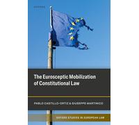 The Eurosceptic Mobilization of Constitutional Law