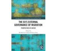 The Eu's External Governance Of Migration