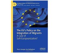 The Eu's Policy On The Integration Of Migrants