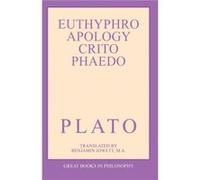 The Euthyphro Apology Crito and Phaedo by Plato Plato, Benjamin Jowett (Auteur)