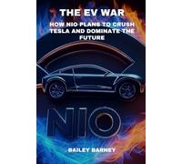 The EV War: How NIO Plans to Crush Tesla and Dominate the Future