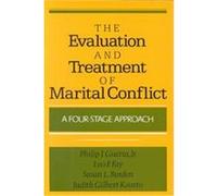 The Evaluation and Treatment of Marital Conflict Judith Gilbert Kautto, Leo F. Fay, Philip J. Guerin, Susan L. Burden (Auteur)