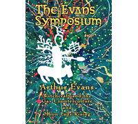 The Evans Symposium: Witchcraft and the Gay Counterculture and Moon Lady Rising
