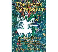 The Evans Symposium: Witchcraft And The Gay Counterculture And Moon Lady Rising