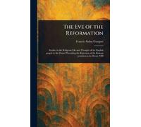 The Eve of the Reformation