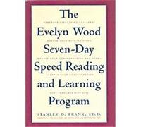 The Evelyn Wood Seven-Day Speed Reading and Learning Program Stanley D. Frank (Auteur)