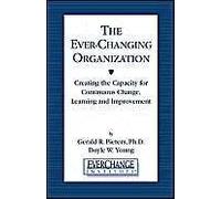 The Ever Changing Organization