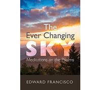 The Ever Changing Sky