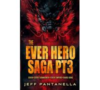 THE EVER HERO SAGA PT3: EDEN * EDEN SUMMONER * EDEN EMPIRE * DARK KING