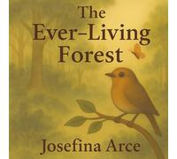 The Ever-living Forest