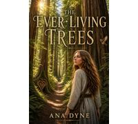 The Ever-Living Trees