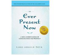 The Ever Present Now