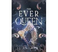 The Ever Queen: A Dark Fantasy Romance