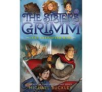 The Everafter War (the Sisters Grimm #7): 10th Anniversary Edition
