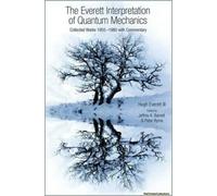 The Everett Interpretation Of Quantum Mechanics