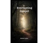 The Everlasting Gospel