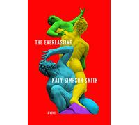 The Everlasting: New York Times Best Historical Fiction - Time-Traveling Satan, Free Will, and Love in Ancient Rome