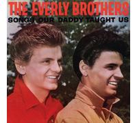 The Everly Brothers – Songs Our Daddy Taught Us – CD – Importé