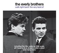 The Everly Brothers - Walk Right Back - The Very Best of