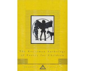 The Everyman Anthology Of Poetry For Children