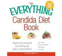 The Everything Candida Diet Book by McCombs & Jeffrey Jeffrey S Mccombs (Auteur)