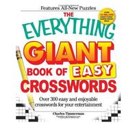 The Everything Giant Book Of Easy Crosswords