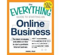 The Everything Guide to Starting an Online Business Randall Craig Randall Craig (Auteur)