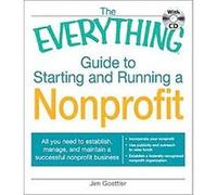 The Everything Guide to Starting and Running a Nonprofit, The Everything Series Jim Goettler (Auteur)