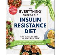 The Everything Guide to the Insulin Resistance Diet by Jodi Dalyai Jodi Dalyai (Auteur)