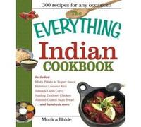 The Everything Indian Cookbook, Everything: Cooking Monica Bhide (Auteur)