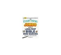 The Everything Jumbo Book Of Large-Print Bible Word Searches