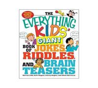 The Everything Kids' Giant Book Of Jokes, Riddles, And Brain Teasers