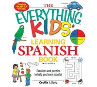 The Everything Kids Learning Spanish Book – 2e édition