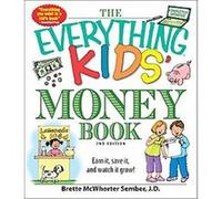 The Everything Kids' Money Book, Everything Kids Series Brette McWhorter Sember (Auteur)
