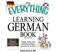 The Everything Learning German Book by Edward Swick Edward Swick (Auteur)