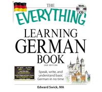 The Everything Learning German Book: Speak, write, and understand basic German in no time