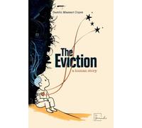 The Eviction, a human story