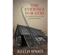 The Evidence For God (Paperback) Keith Ward, (Auteur)