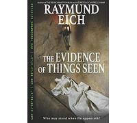 The Evidence Of Things Seen