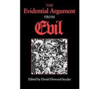 The Evidential Argument from Evil, The Indiana Series in the Philosophy of Religion