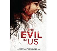 The Evil in Us