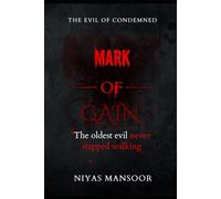 THE EVIL OF CONDEMNED: MARK OF CAIN