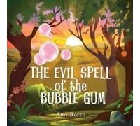 The Evil Spell Of The Bubble Gum
