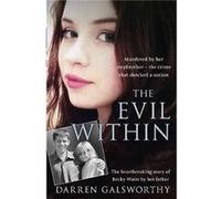 The Evil Within Darren Galsworthy, (Auteur)