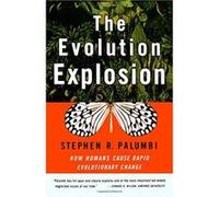The Evolution Explosion Stephen R. Palumbi (Auteur)