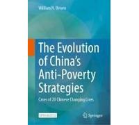 The Evolution Of China's Anti-Poverty Strategies