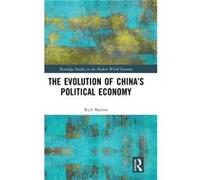 The Evolution Of China's Political Economy