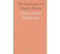 The Evolution of Church Music