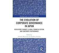 The Evolution of Corporate Governance in Japan
